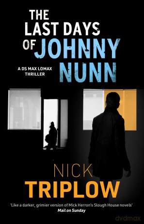 The Last Days of Johnny Nunn - Nick Triplow [KSIĄŻKA]