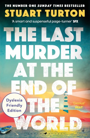 The Last Murder at the End of the World: Dyslexia Friendly Edition - Stuart Turton [KSIĄŻKA]