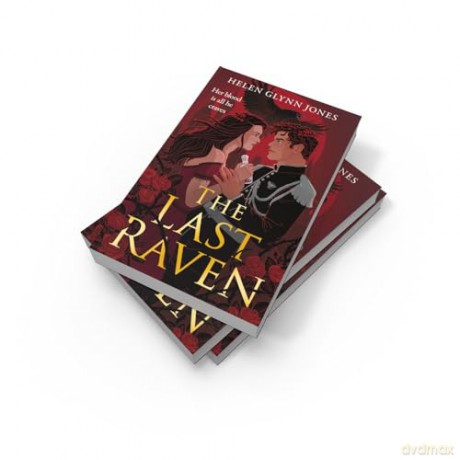 The Last Raven: The brand new vampire forbidden romance to lose yourself in this autumn: Book 1 (The Ravens) - Helen Glynn Jones [KSIĄŻKA]
