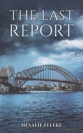 The Last Report - Mesalie Feleke [KSIĄŻKA]