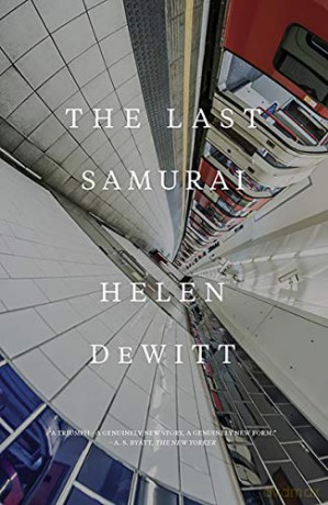 The Last Samurai - Helen Dewitt [KSIĄŻKA]