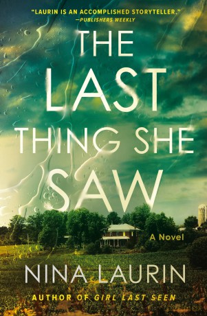 The Last Thing She Saw - Nina Laurin [KSIĄŻKA]