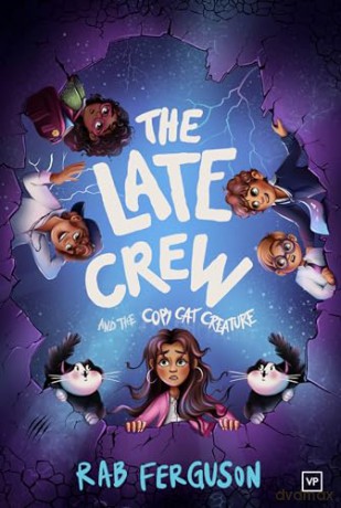 The Late Crew and the Copy Cat Creature: 2 - Rab Ferguson [KSIĄŻKA]