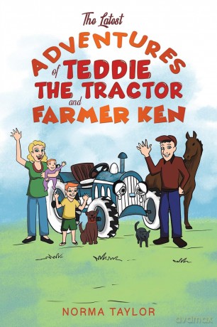 The Latest Adventures of Teddie the Tractor and Farmer Ken - Norma Taylor [KSIĄŻKA]