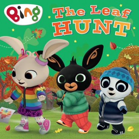 The Leaf Hunt: An exciting new children's picture book about Bing, as seen on TV! - HarperCollins Children's Books [KSIĄŻKA]