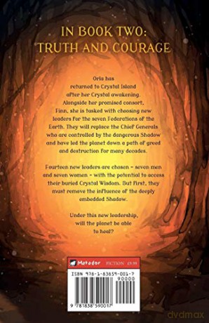 The Legacy of Crystal Island Book Two: Truth and Courage - Colleen O'Flaherty-Hilder [KSIĄŻKA]