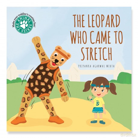 The Leopard Who Came To Stretch (Animal Series) - Priyanka Agarwal Mehta [KSIĄŻKA]
