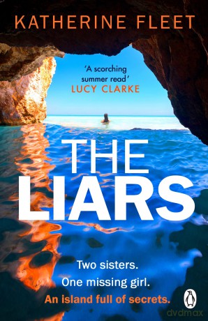 The Liars: The must-read escapist thriller for summer 2024 - Katherine Fleet [KSIĄŻKA]