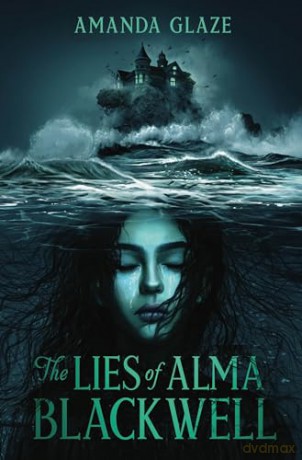 The Lies of Alma Blackwell - Amanda Glaze [KSIĄŻKA]