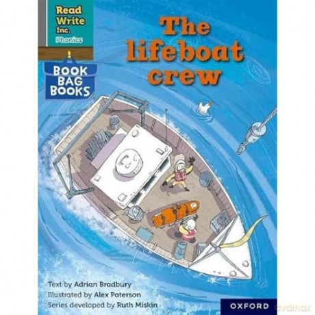 The lifeboat crew (Grey Set 7 Book Bag Book 8) (Read Write Inc. Phonics) - Adrian Bradbury [KSIĄŻKA]