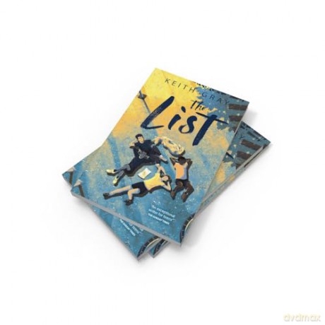 The List: a life-affirming teen tale from acclaimed author Keith Gray - Keith Gray [KSIĄŻKA]