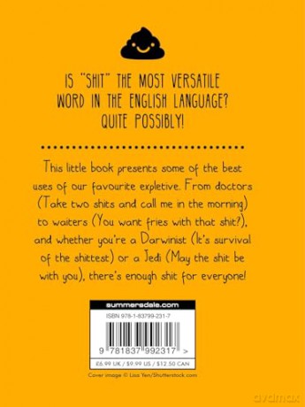 The Little Book of Shit: A Celebration of Everybody's Favourite Expletive [KSIĄŻKA]
