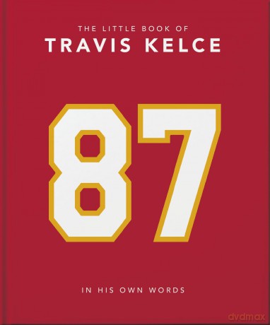 The Little Book of Travis Kelce: In His Own Words - Orange Hippo! [KSIĄŻKA]