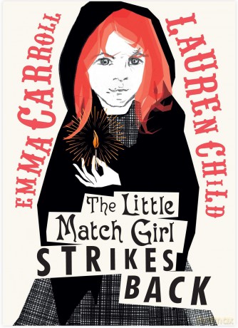 The Little Match Girl Strikes Back - Emma Carroll [KSIĄŻKA]