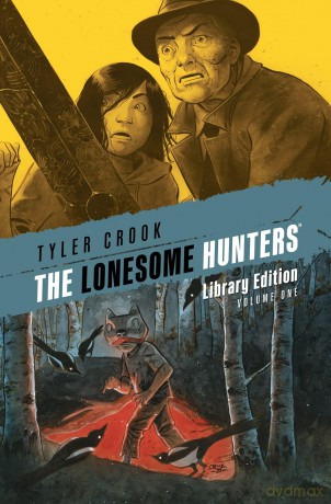 The Lonesome Hunters Library Edition - Tyler Crook [KSIĄŻKA]