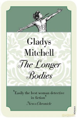 The Longer Bodies - Gladys Mitchell [KSIĄŻKA]