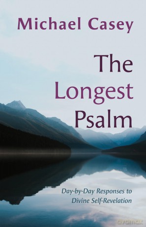 The Longest Psalm: Day-by-Day Responses to Divine Self-Revelation - Michael Casey OCSO [KSIĄŻKA]