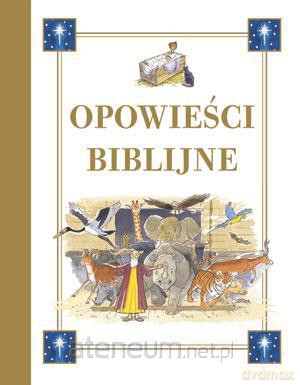 Opowieści biblijne. Złota FK [KSĄŻKA]