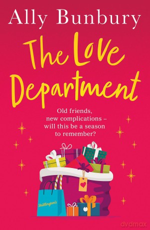The Love Department: a romantic, heart-warming read to curl up with this winter - Ally Bunbury [KSIĄŻKA]