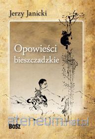 Opowieści bieszczadzkie w.2013 [KSĄŻKA]