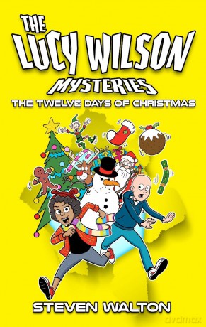 The Lucy Wilson Mysteries: The Twelve Days of Christmas - Steven Walton [KSIĄŻKA]