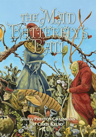 The Mad Butterfly's Ball - Preston Grassmann [KSIĄŻKA]