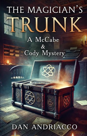 The Magician's Trunk (McCabe and Cody Book 13) - Dan Andriacco [KSIĄŻKA]