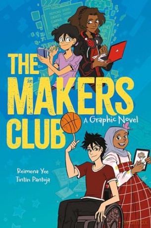 The Makers Club: A Graphic Novel - Reimena Yee [KOMIKS]