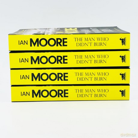 The Man Who Didn't Burn: A thrilling new crime series by the bestselling author of Death and Croissants (A Juge Lombard Mystery 1): A thrilling new crime series by the author of Death and Croissants - Ian Moore [KSIĄŻKA]