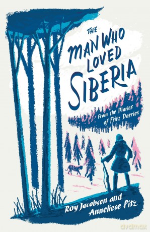 The Man Who Loved Siberia - Roy Jacobsen [KSIĄŻKA]