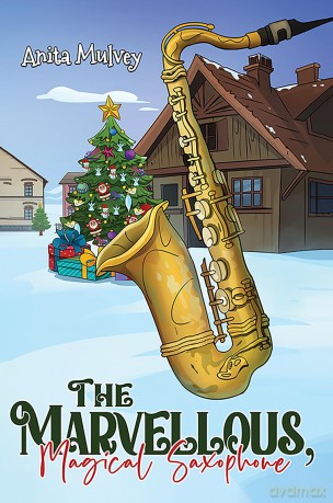 The Marvellous, Magical Saxophone - Anita Mulvey [KSIĄŻKA]