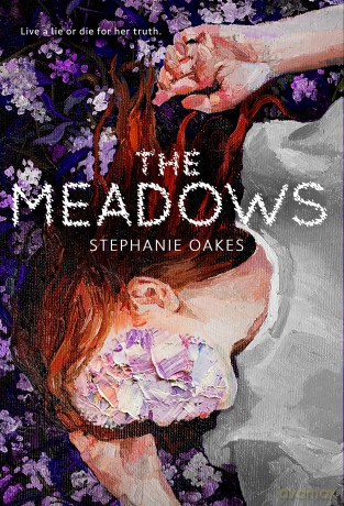 The Meadows - Stephanie Oakes [KSIĄŻKA]