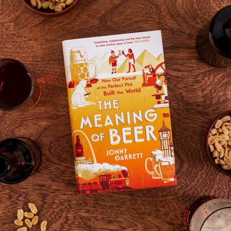 The Meaning of Beer: The Surprising Story of how Beer Made Us - Jonny Garrett [KSIĄŻKA]