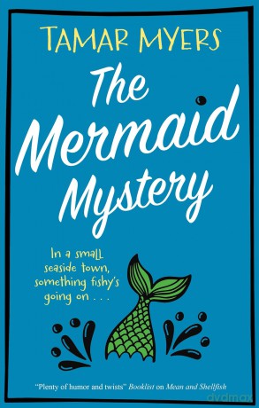 The Mermaid Mystery - Tamar Myers [KSIĄŻKA]