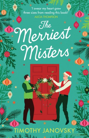 The Merriest Misters: A delightful holiday rom-com! - Timothy Janovsky [KSIĄŻKA]