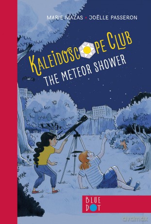 The Meteor Shower: Kaleidoscope Club Series Book #2 - Marie Mazas [KSIĄŻKA]