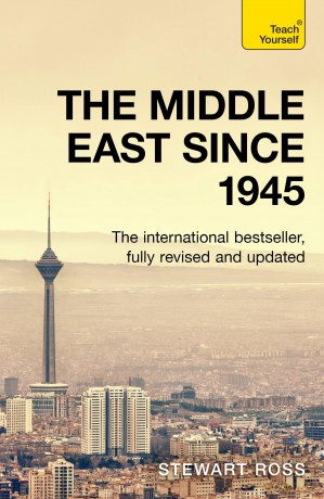 The Middle East since 1945: Teach Yourself (TY History) - Stewart Ross [KSIĄŻKA]