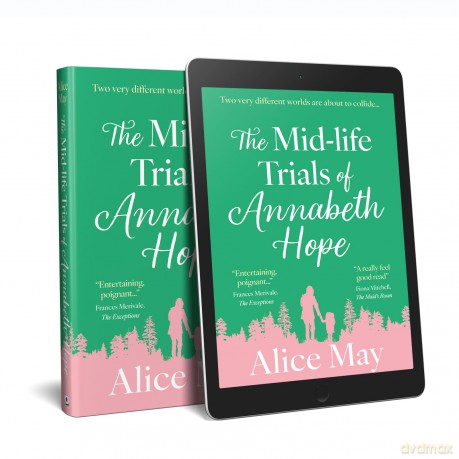 The Mid-life Trials of Annabeth Hope - Alice May [KSIĄŻKA]