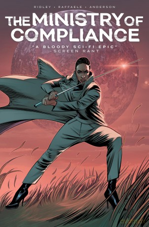 The Ministry of Compliance, Vol. 1 - John Ridley [KOMIKS]