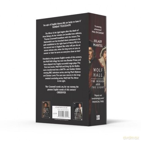 The Mirror and the Light: The stunning conclusion to the Booker Prize-winning and bestselling Wolf Hall trilogy, now a major TV series (The Wolf Hall Trilogy) - Hilary Mantel [KSIĄŻKA]
