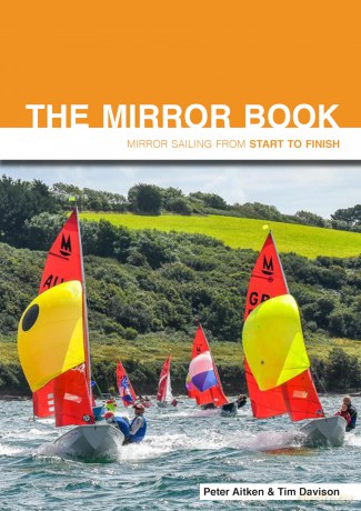 The Mirror Book - Mirror Sailing from Start to Finish: 2 - Peter Aitken [KSIĄŻKA]