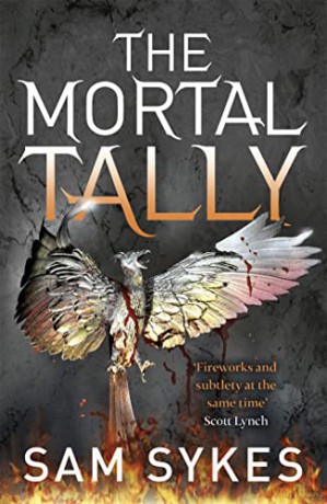 The Mortal Tally: Bring Down Heaven Book 2 - Sam Sykes [KSIĄŻKA]