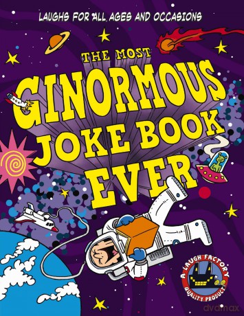 The Most Ginormous Joke Book Ever: Laughs for All Ages and Occasions [KSIĄŻKA]