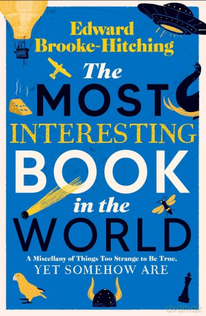 The Most Interesting Book in the World - Edward Brooke-Hitching [KSIĄŻKA]