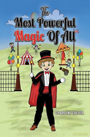 The Most Powerful Magic Of All - Charlene Ebejer [KSIĄŻKA]