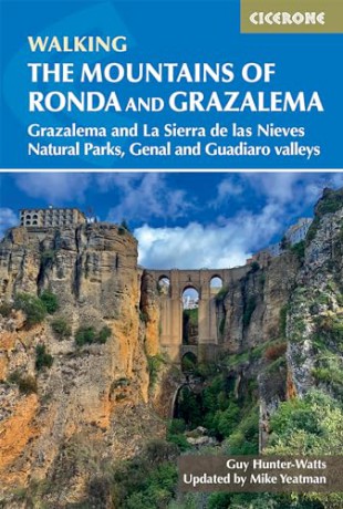 The Mountains of Ronda and Grazalema: Grazalema and La Sierra de las Nieves Natural Parks, Genal and Guadiaro valleys - Guy Hunter-Watts [KSIĄŻKA]