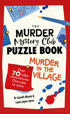 The Murder Mystery Club Puzzle Book: Murder in the Village - Gareth Moore [KSIĄŻKA]