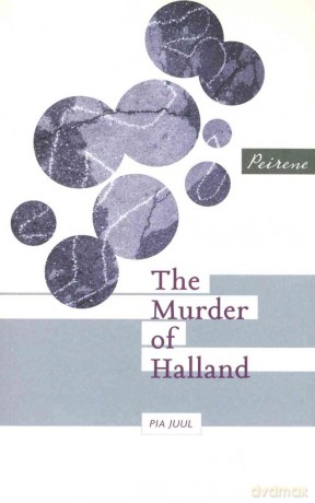 The Murder of Halland - Pia Juul [KSIĄŻKA]