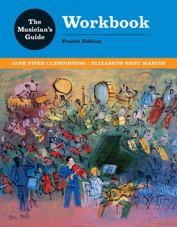 The Musician's Guide to Theory and Analysis Workbook - Jane Piper Clendinning [KSIĄŻKA]