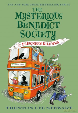 The Mysterious Benedict Society and the Prisoner's Dilemma: 3 - Trenton Lee Stewart [KSIĄŻKA]